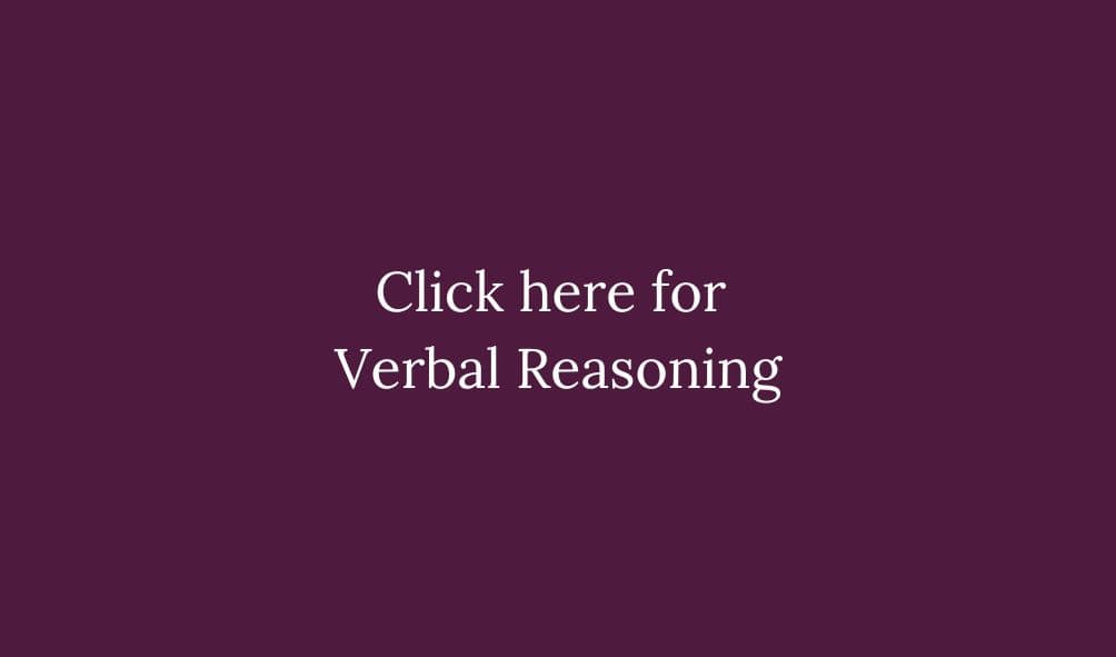 Click here for Verbal Reasoning