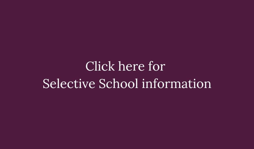 Click here for Selective School information