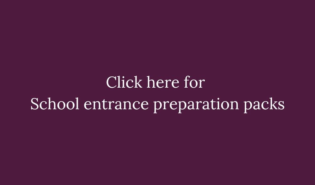 Click here for School entrance preparation packs