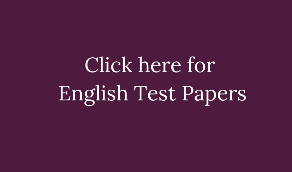 Click here for English Test Papers